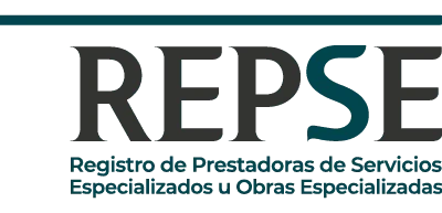 REPSE - Registro de Prestadoras de Servicios Especializados y Obras Especializadas
